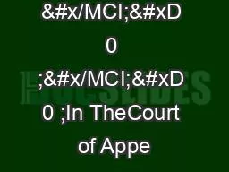 ��1  &#x/MCI; 0 ;&#x/MCI; 0 ;In TheCourt of Appe