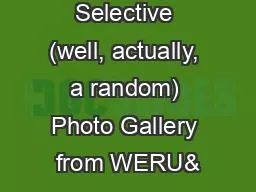 A Highly Selective (well, actually, a random) Photo Gallery from WERU&