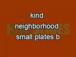 kind neighborhood small plates b