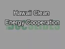Hawaii Clean Energy Cooperation