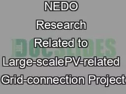 NEDO Research Related to Large-scalePV-related Grid-connection Project