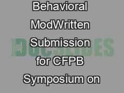 Traditional vs. Behavioral ModWritten Submission for CFPB Symposium on