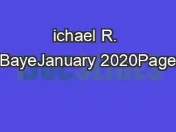 ichael R. BayeJanuary 2020Page