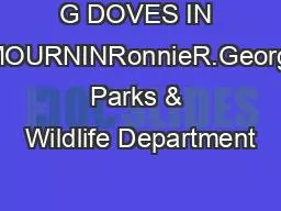 G DOVES IN TEXASMOURNINRonnieR.GeorgeTexas Parks & Wildlife Department