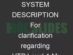 UTP MISU SYSTEM DESCRIPTION For clarification regarding UTP Level 1 Mu