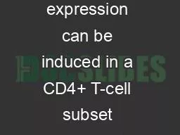 NKG2D expression can be induced in a CD4+ T-cell subset following stim