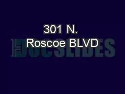 301 N. Roscoe BLVD