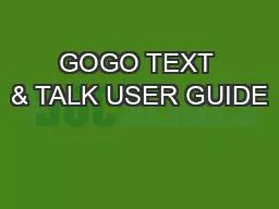 GOGO TEXT & TALK USER GUIDE
