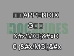   APPENDIX G   &#x/MCI; 0 ;&#x/MCI;&#x