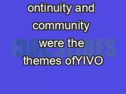 ontinuity and community were the themes ofYIVO