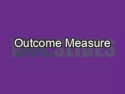 Outcome Measure