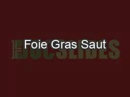 Foie Gras Saut