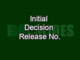 Initial Decision Release No.