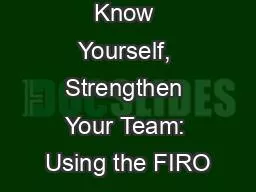 Know Yourself, Strengthen Your Team: Using the FIRO