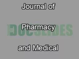nternational Research Journal of Pharmacy and Medical Sciences
...