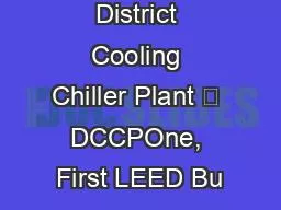 WAFI City District Cooling Chiller Plant – DCCPOne, First LEED Bu