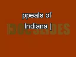 ppeals of Indiana |