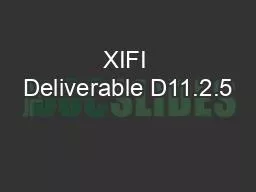 XIFI Deliverable D11.2.5