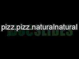 pizz.pizz.naturalnatural