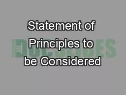 Statement of Principles to be Considered