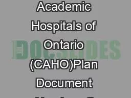 Council of Academic Hospitals of Ontario (CAHO)Plan Document Number: G