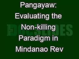 Rido and Pangayaw: Evaluating the Non-killing Paradigm in Mindanao Rev