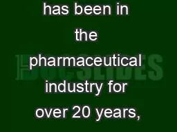 Jana Jensen has been in the pharmaceutical industry for over 20 years,