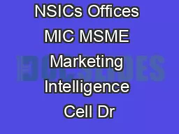 NSICs Offices MIC MSME Marketing Intelligence Cell Dr
