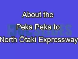 About the Peka Peka to North Ōtaki Expressway
