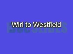 Wiri to Westfield