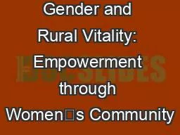 Gender and Rural Vitality: Empowerment through Women’s Community