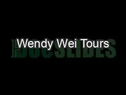 Wendy Wei Tours