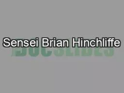 Sensei Brian Hinchliffe