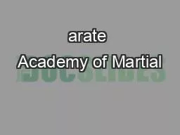arate Academy of Martial