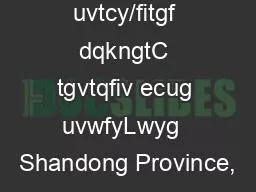 34OW uvtcy/ﬁtgf dqkngtC tgvtqﬁv ecug uvwfyLwyg  Shandong Province,
