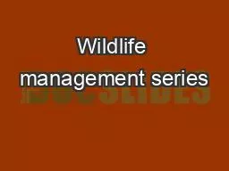 Wildlife management series