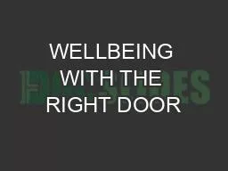 WELLBEING WITH THE RIGHT DOOR