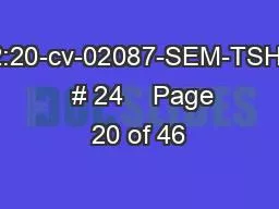 2:20-cv-02087-SEM-TSH   # 24    Page 20 of 46