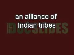 an alliance of Indian tribes