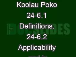 Article 6. Koolau Poko 24-6.1 Definitions. 24-6.2 Applicability and in