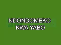 NDONDOMEKO KWA YABO
