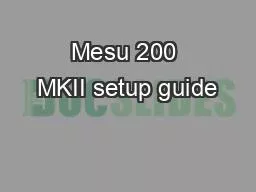 Mesu 200 MKII setup guide