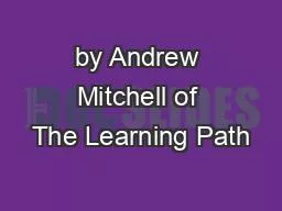 by Andrew Mitchell of The Learning Path