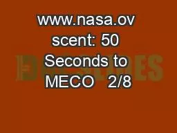 www.nasa.ov scent: 50 Seconds to MECO   2/8