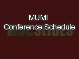 MUMI Conference Schedule