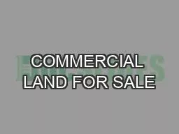 COMMERCIAL LAND FOR SALE