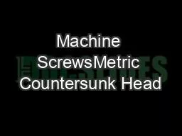 Machine ScrewsMetric Countersunk Head