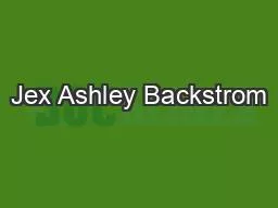 Jex Ashley Backstrom