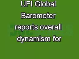 UFI Global Barometer reports overall dynamism for