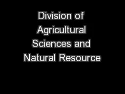 Division of Agricultural Sciences and Natural Resource